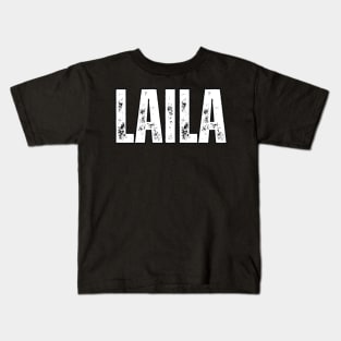 Laila Name Gift Birthday Holiday Anniversary Kids T-Shirt